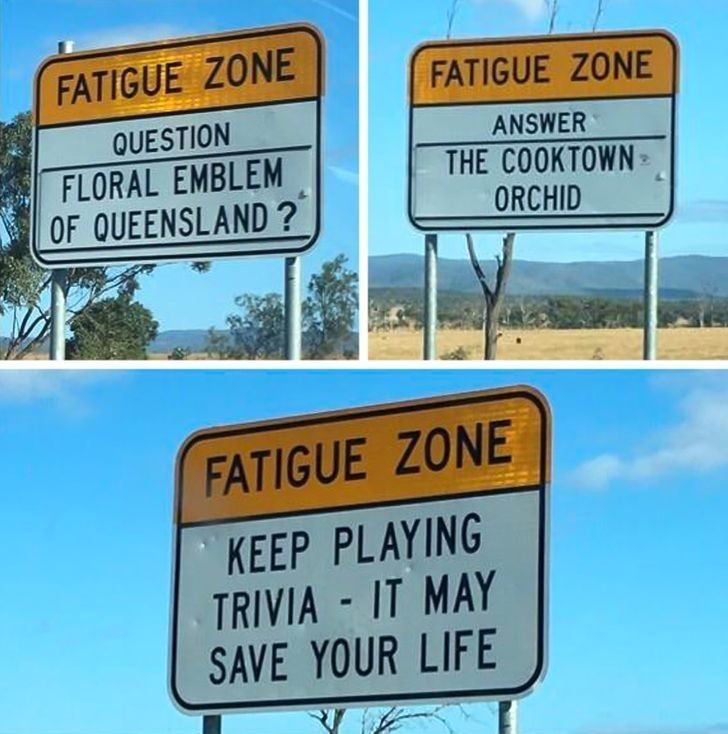 5. "Niektóre drogi w Australii są tak długie i nudne, że na poboczu stawiane są znaki z ciekawostkami, by podtrzymać uwagę kierowców."