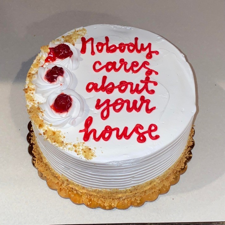 "Mój brat kupił w tym roku pierwszy dom i bez przerwy o tym gada, więc sprawiłam mu taki tort na urodziny."