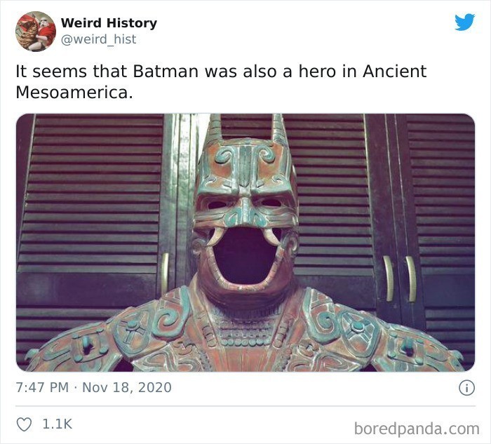 7. "Wygląda na to, że Batman był również bohaterem w starożytnej Mezoameryce."