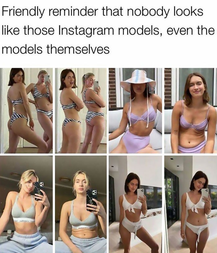 "Przypomnienie, że nikt nie wygląda w rzeczywistości tak, jak instagramowe modelki - włącznie z samymi modelkami."