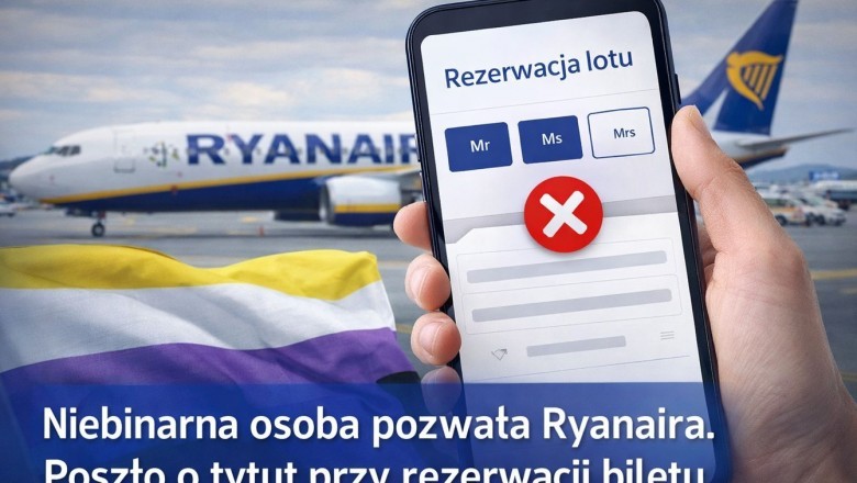 Niebinarna osoba pozwała Ryanaira. Poszło o tytuł przy rezerwacji biletu